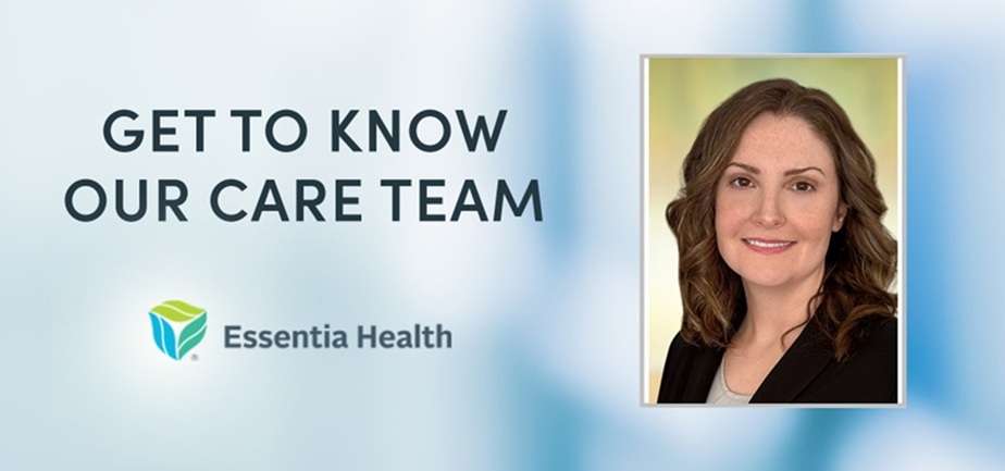 Essentia Health-Duluth Clinic First Street welcomes family medicine specialist Dr. Chelsea Crouch