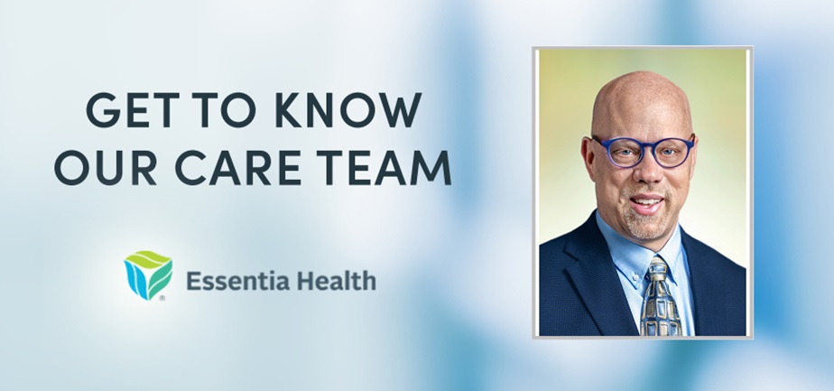 Essentia Health-Duluth Clinic First Street welcomes family medicine specialist Dr. David Kunstman 